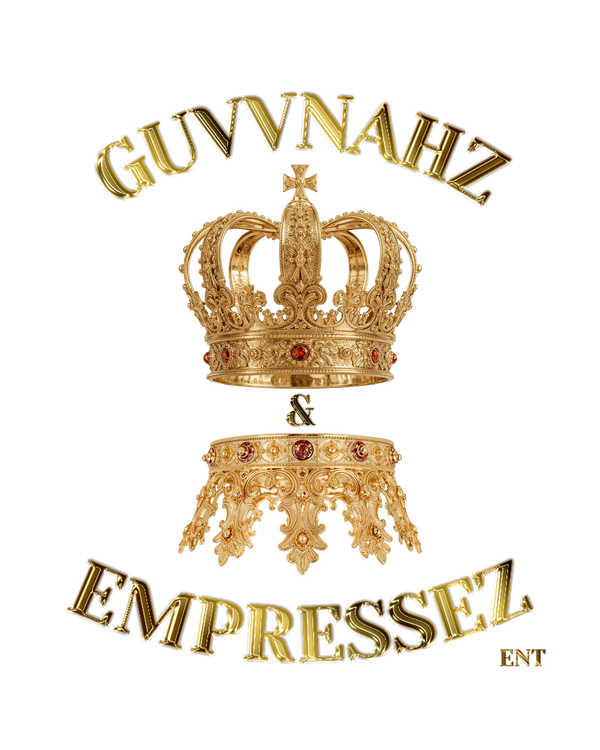 Guvvnahz & Empressez Entertainment 