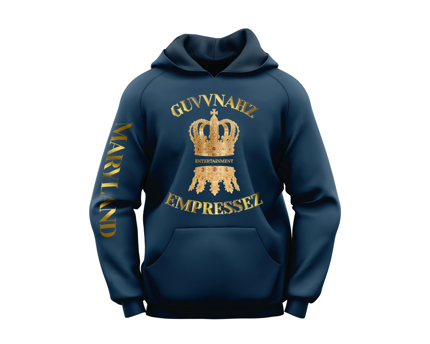 Maryland Edition Hoodie — Guvvnahz & Empressez Entertainment